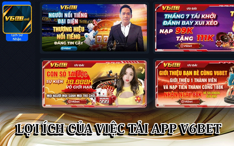 Lợi Ích Của Việc Tải App V6Bet